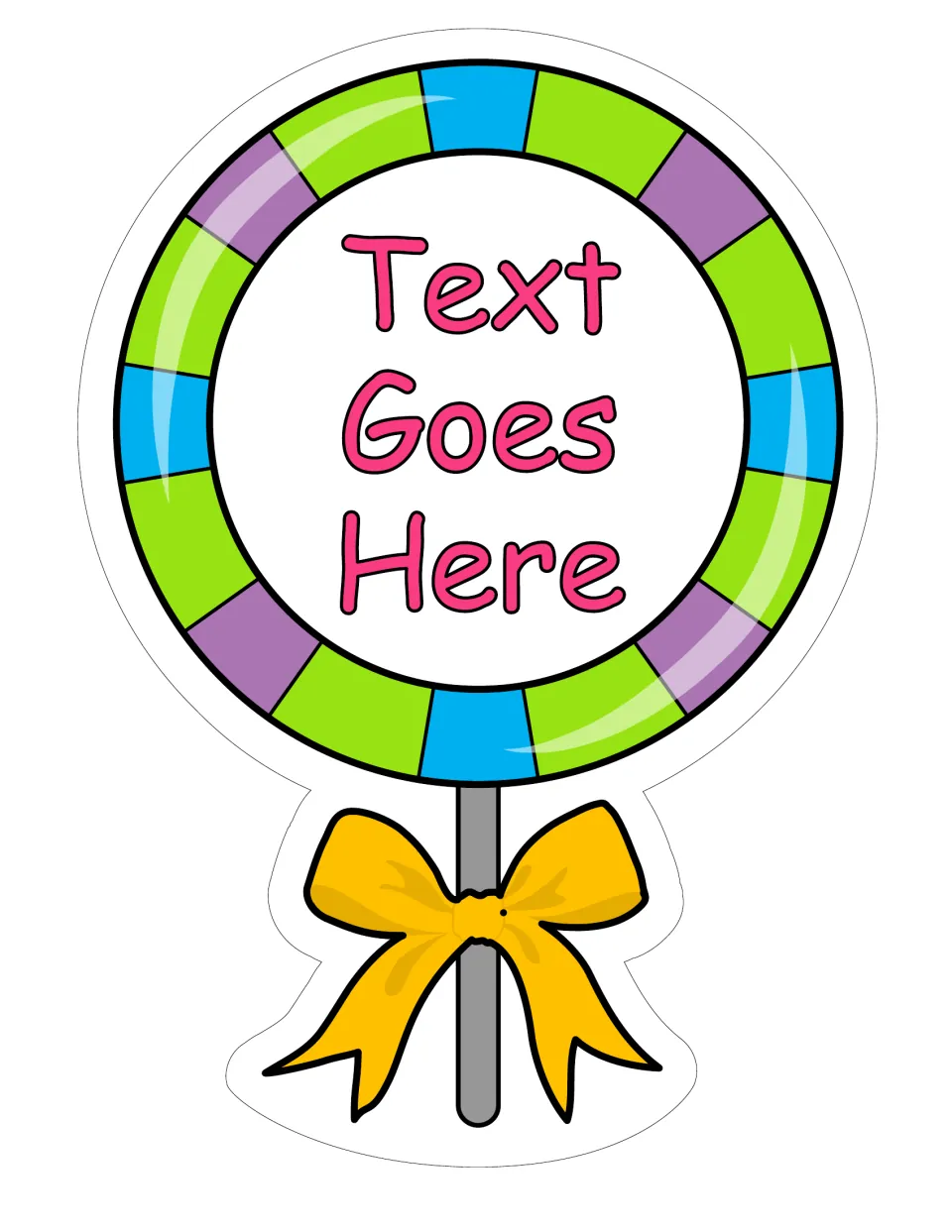 Large classroom lollipop label 6 of 6 reads “Text Goes Here” in pink, with green, purple, and blue sections