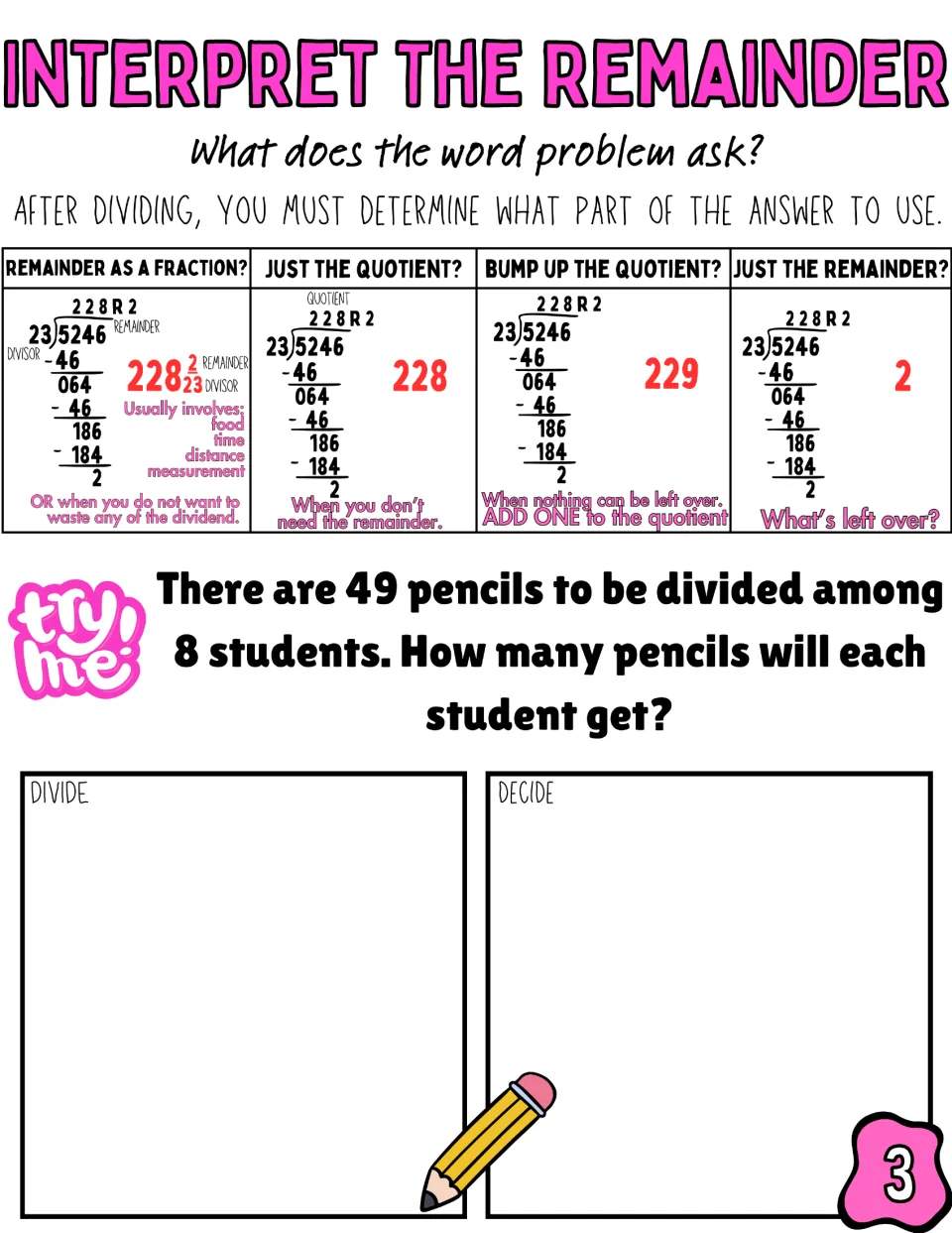 Sharing problem: students divide 49 pencils among 8 students and decide how to treat the leftover pencils