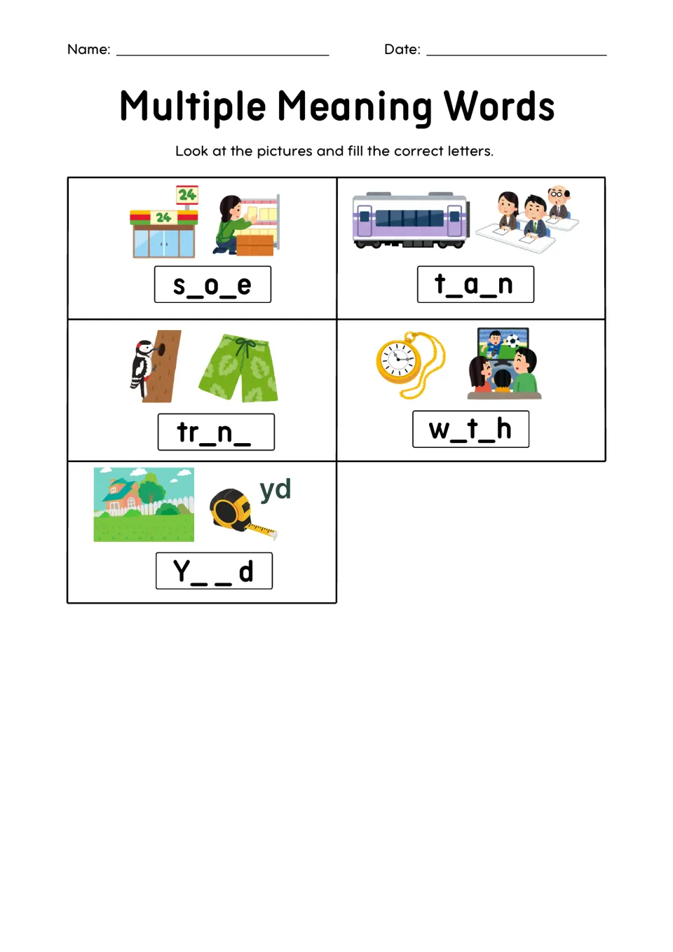 Final set s_o_e, t_a_n, tr_n_, w_t_h and Y__d: students use pictures like a train and a pocket watch to finish each word