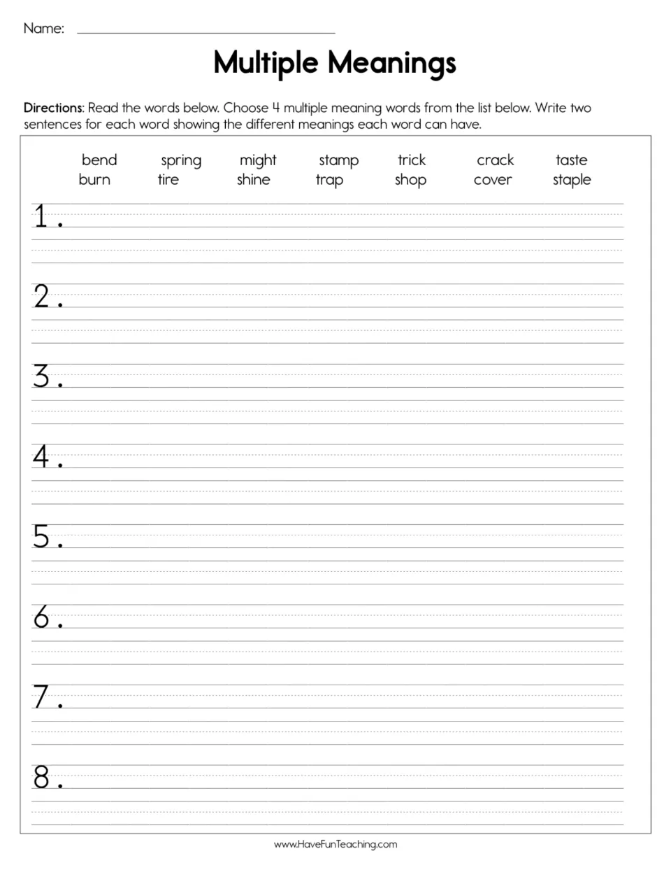 Multiple meanings: students pick 4 words such as bend, spring, trick or staple and write 2 sentences showing each meaning