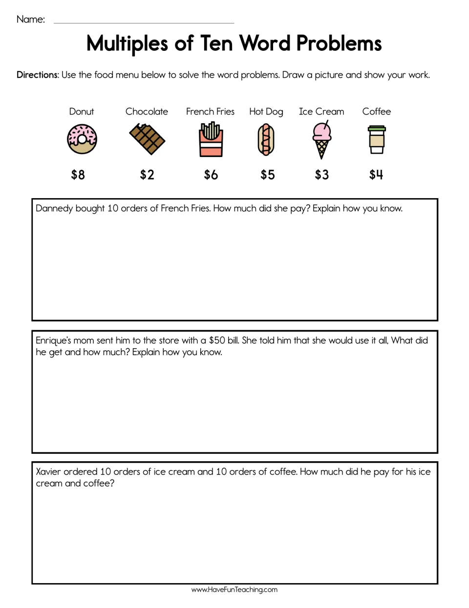Multiplying by 10 with a food menu: students solve 3 money word problems on fries, hot dogs, ice cream and coffee