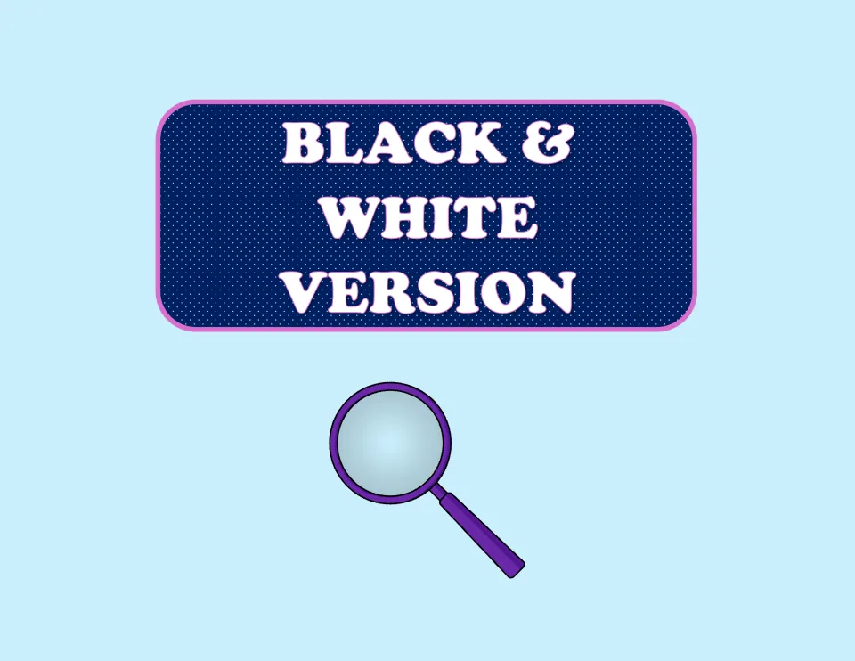 Black & White Version section divider with a purple magnifying glass, marking the start of the printer-friendly cards