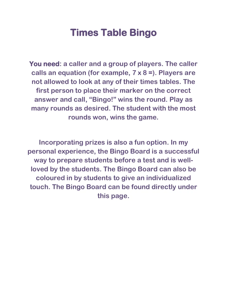 Times Table Bingo rules: a caller reads an equation such as 7 x 8 and players mark the product on their board to win