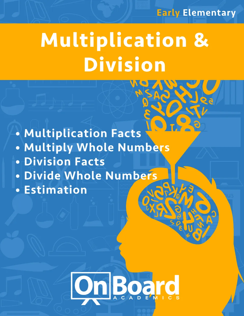 Multiplication & Division cover listing multiplication facts, multiply and divide whole numbers, division facts, estimation