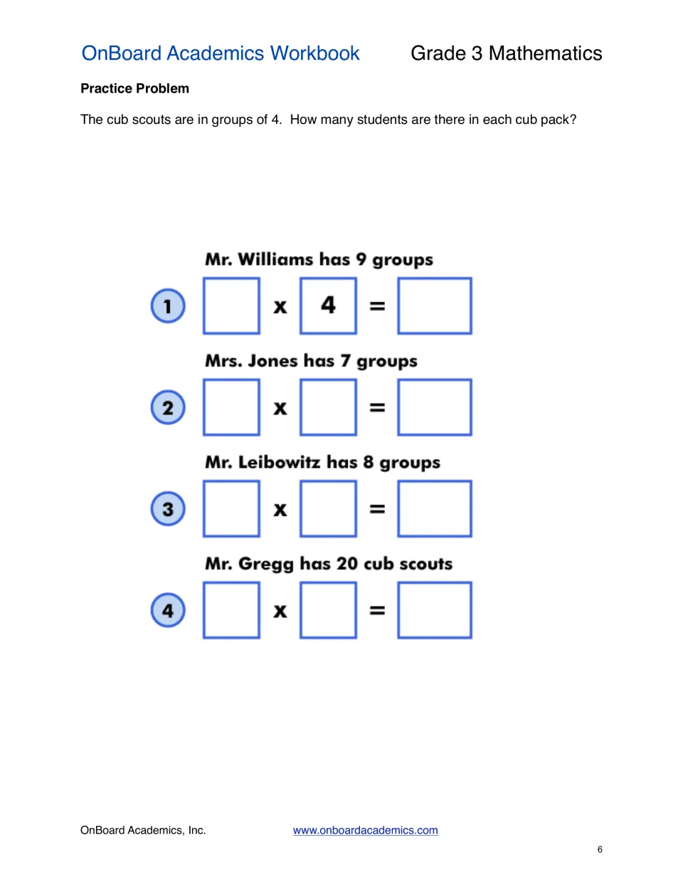 Cub scout word problems: groups of 4 scouts; students fill in multiplication sentences for 9, 7 and 8 groups and 20 scouts