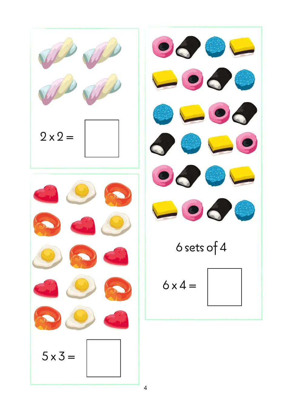 Multiplying equal groups of sweets: students count candies and write answers to 2 x 2, 5 x 3 and 6 x 4 (6 sets of 4)
