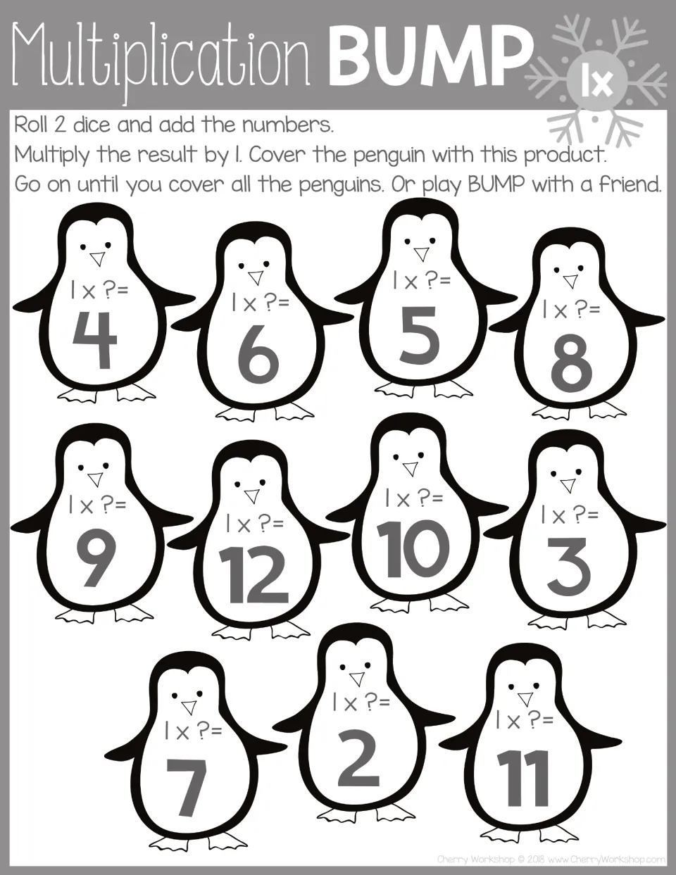 Grayscale 1x board: players add two dice, multiply by 1 and mark the product among penguins numbered 2 through 12