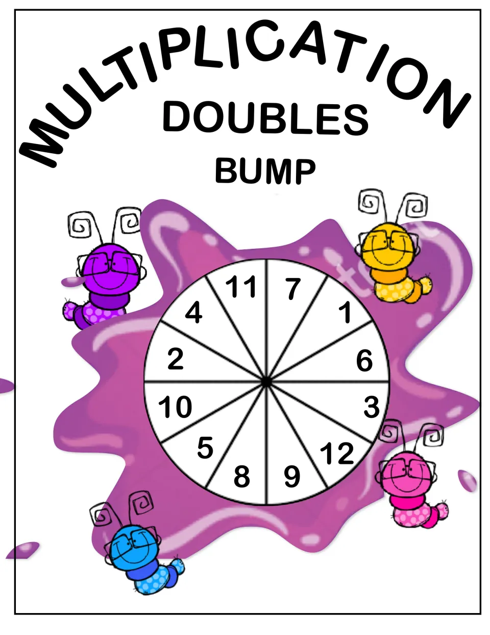 Directions-free copy of the Bump spinner: a wheel numbered 1 to 12 that sets which doubles fact each player solves