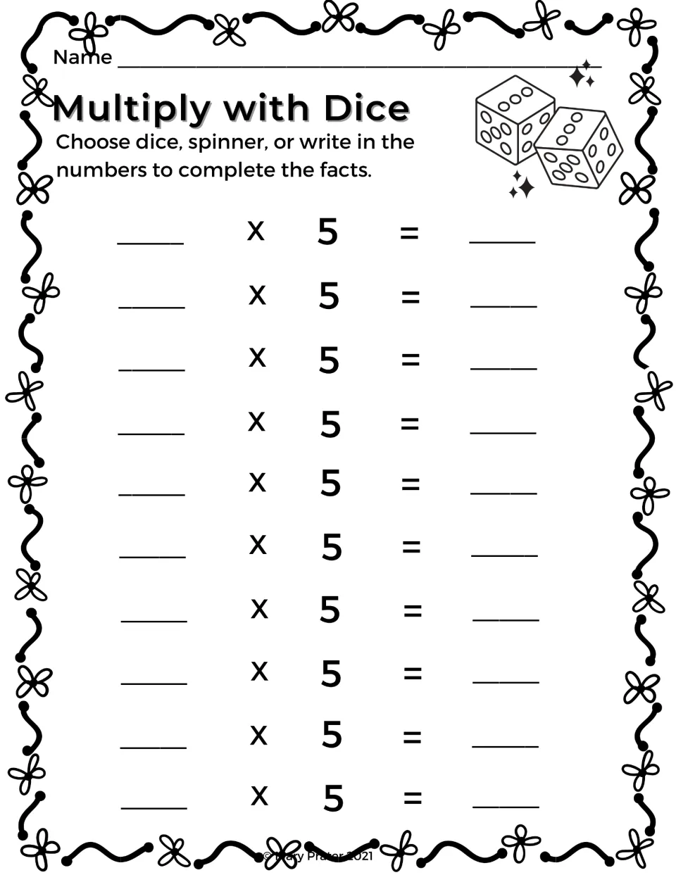 Multiply with Dice, fives facts: students choose dice or a spinner for each factor and solve 10 times-5 equations