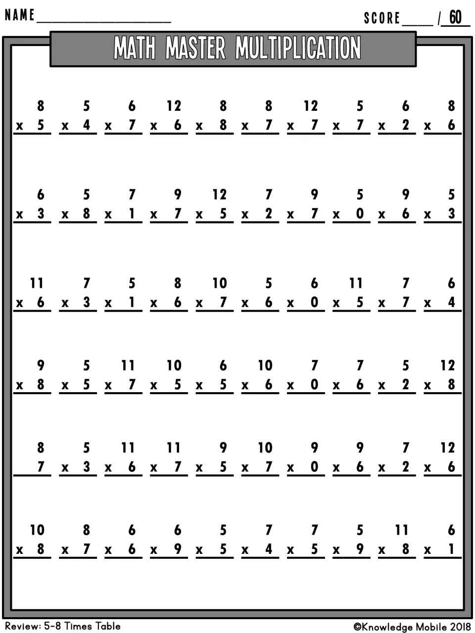 Math Master Multiplication: students solve 60 vertical facts mixing 5, 6, 7 and 8 with factors 0 to 12 and score out of 60