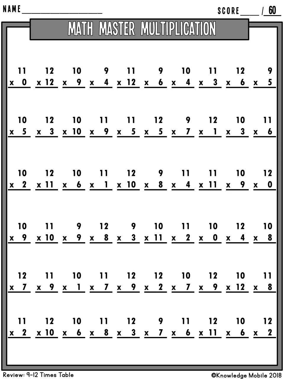 Math Master Multiplication: students solve 60 vertical facts with factors 9, 10, 11 and 12, scored out of 60