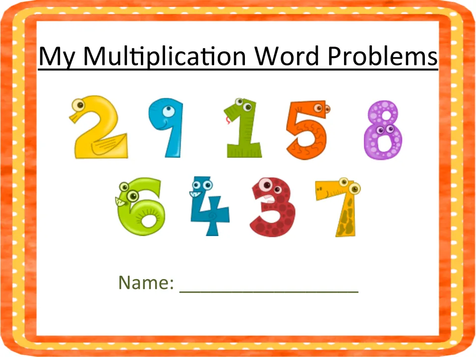 My Multiplication Word Problems booklet cover with cartoon numerals 1 to 9 and a line for the student's name