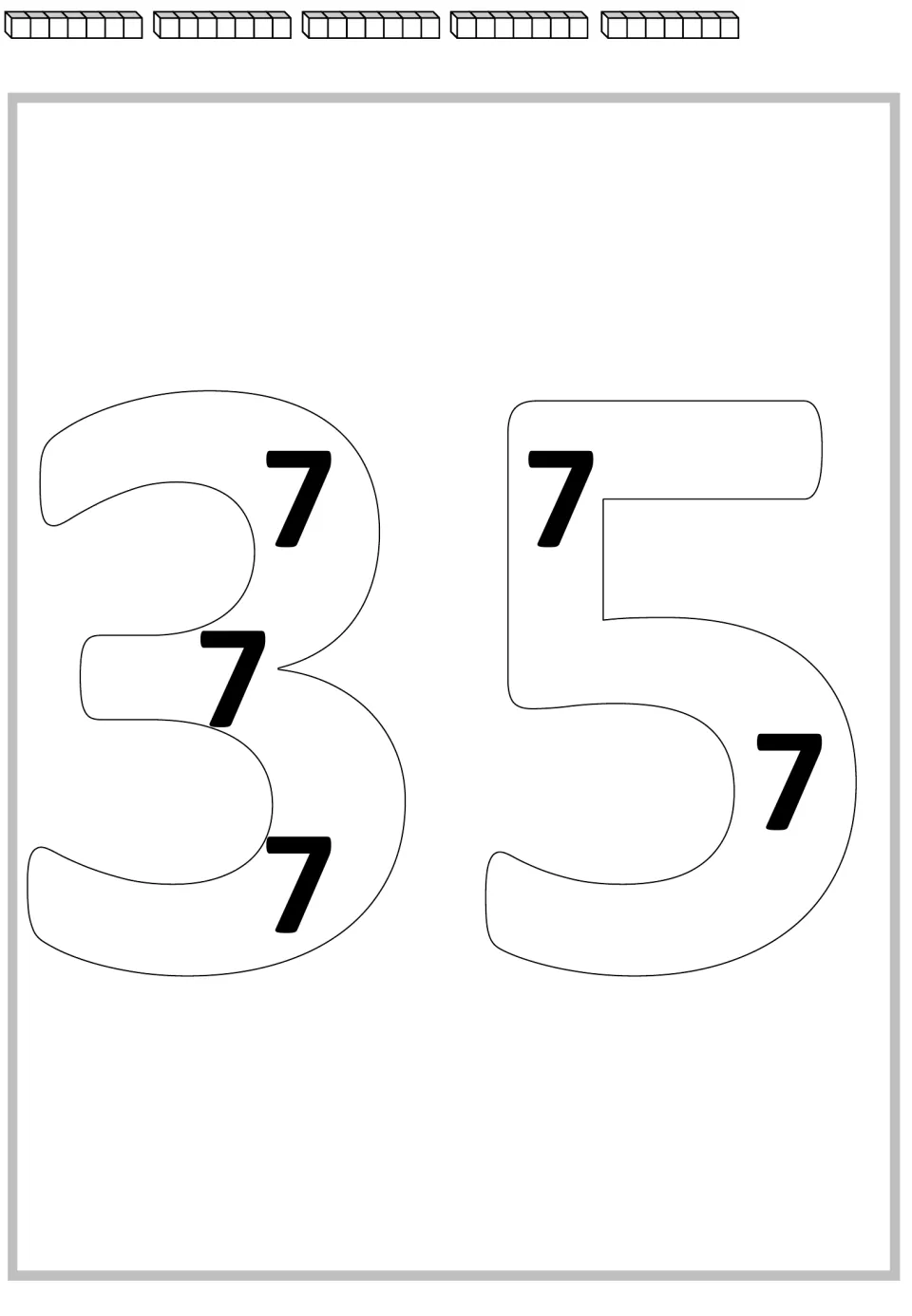 Multiplication mat for 35 showing large outlined numerals containing five 7s, with five cube rods above