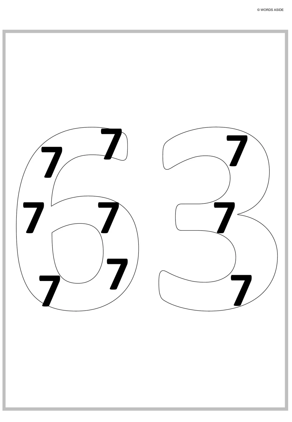 Sevens as repeated addition: large hollow digits of 63 hold nine small 7s, showing 9 groups of 7 add to 63