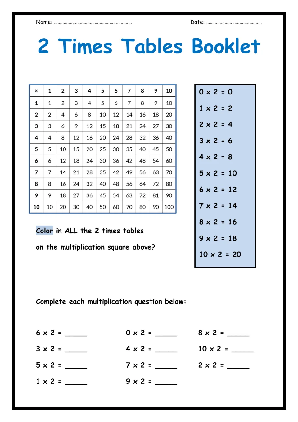 2 times tables: students color the 2s on a 1-10 multiplication square, then solve 11 facts from 0 x 2 to 10 x 2