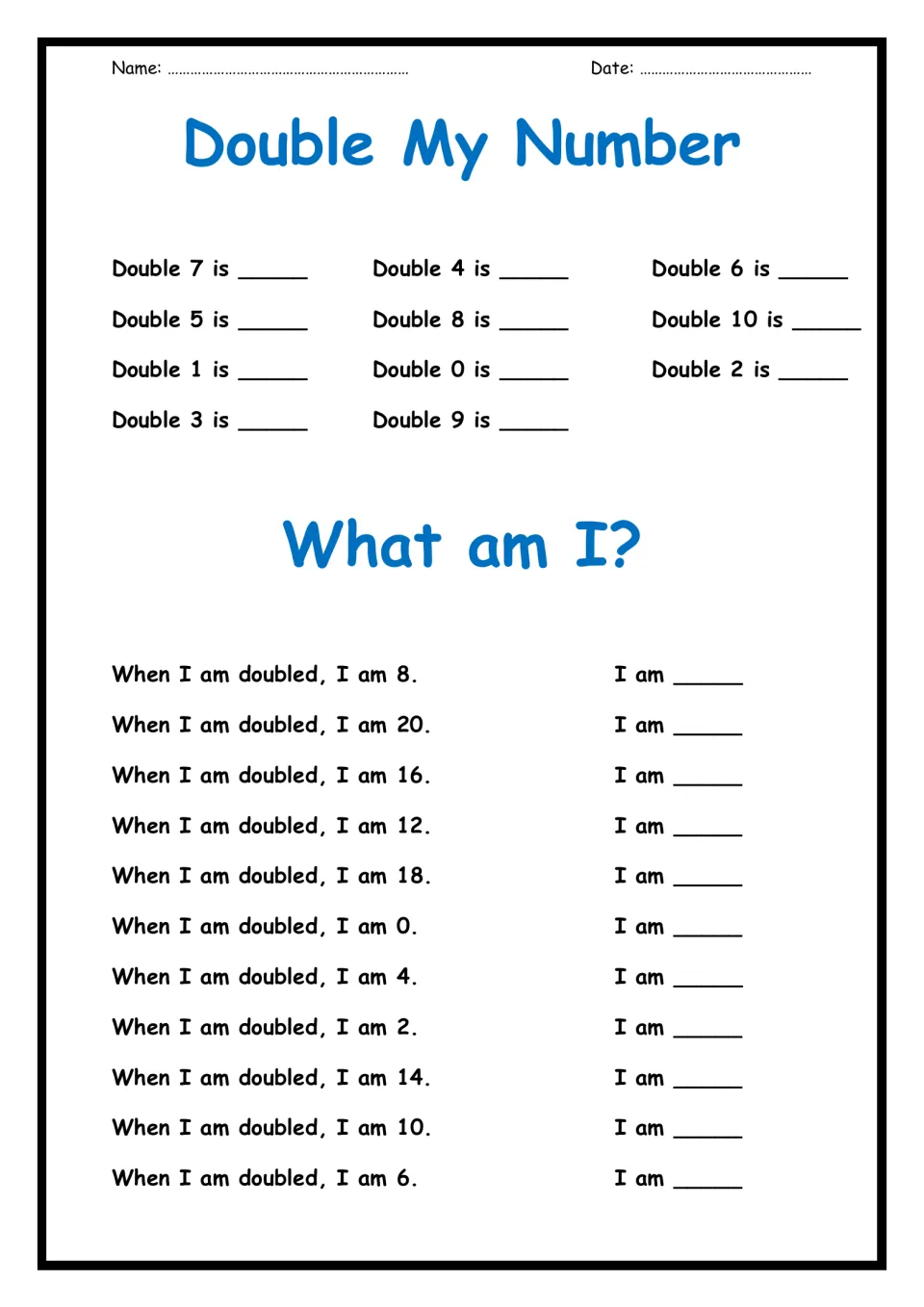 Double My Number: students double numbers 0 to 10, then solve 11 What am I? riddles by halving totals such as 8 and 20