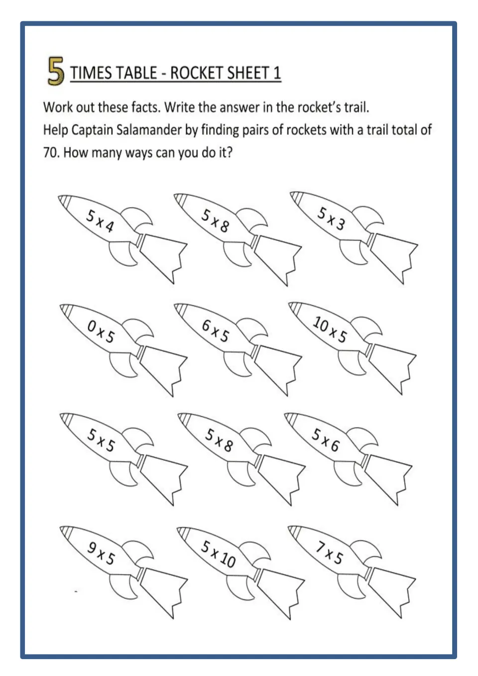 5 times table rocket sheet 1: students solve 12 facts like 5 x 4 and 9 x 5, then find rocket pairs totalling 70