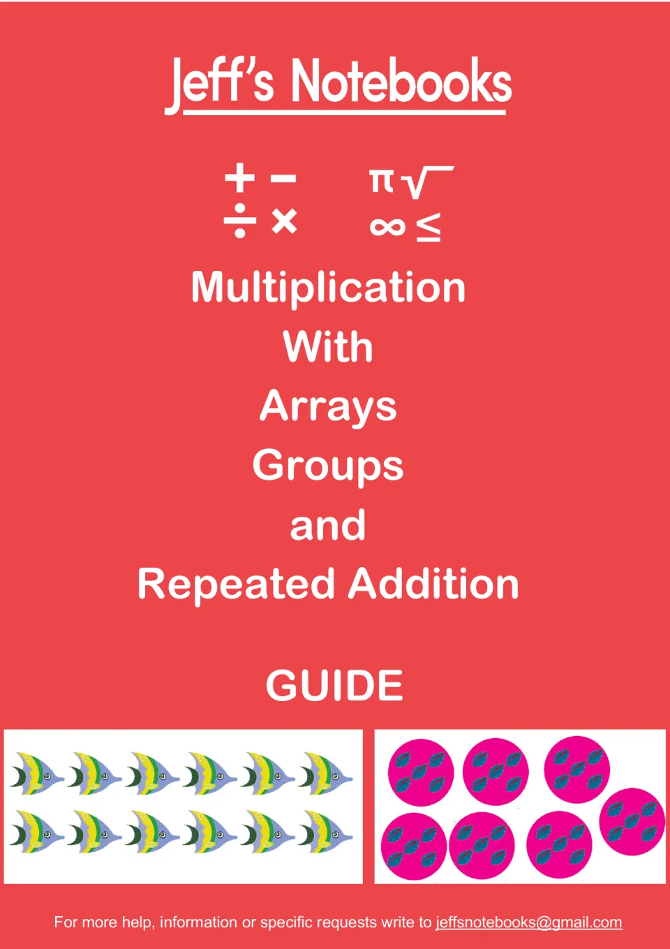 Cover of Jeff's Notebooks guide to multiplication with arrays, groups and repeated addition, with fish and shell pictures