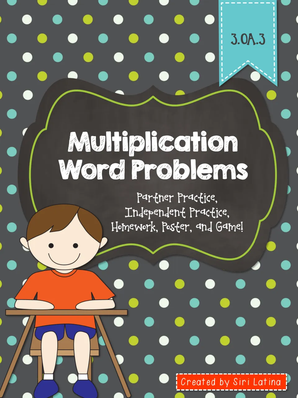 Cover for 3.OA.3 multiplication word problems: partner practice, independent practice, homework, poster and game