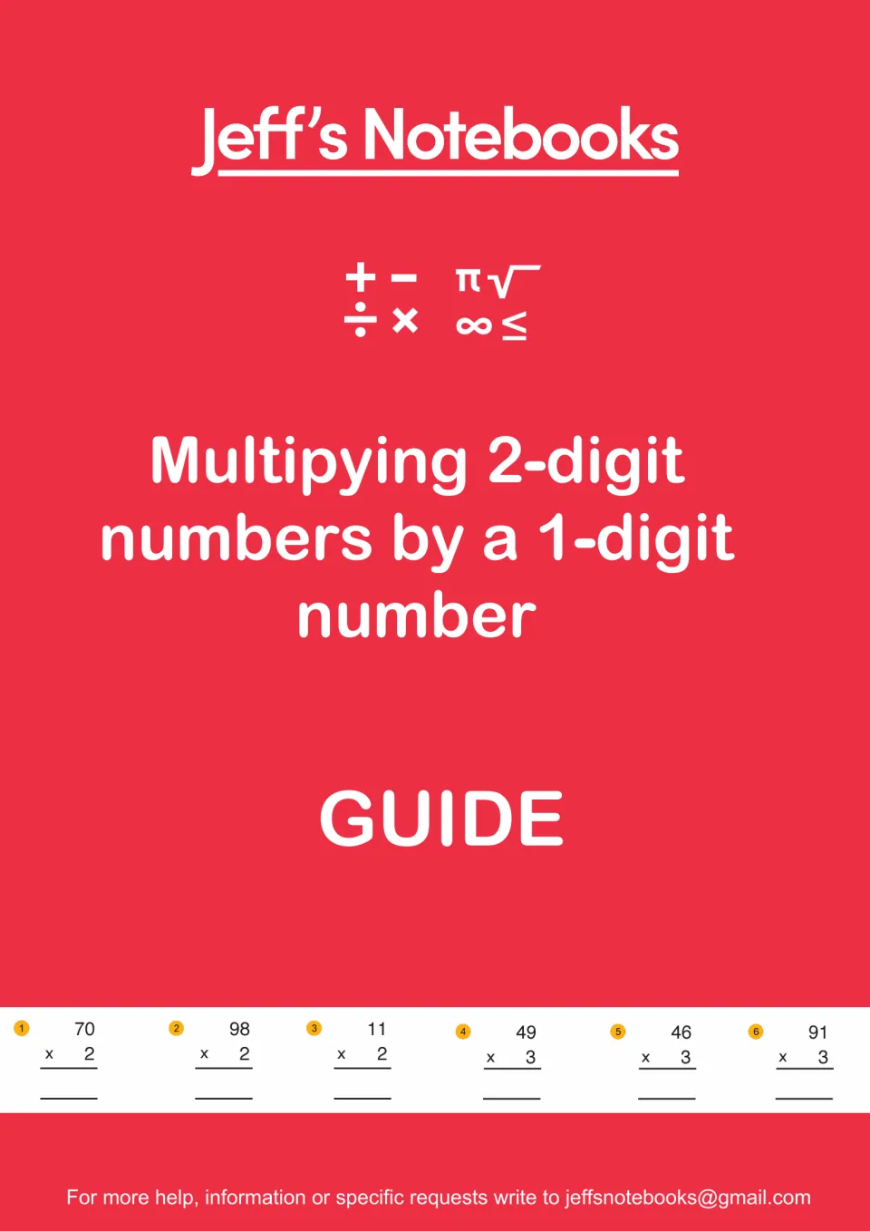 Jeff's Notebooks guide cover for multiplying 2-digit numbers by a 1-digit number, with sample problems such as 70 x 2