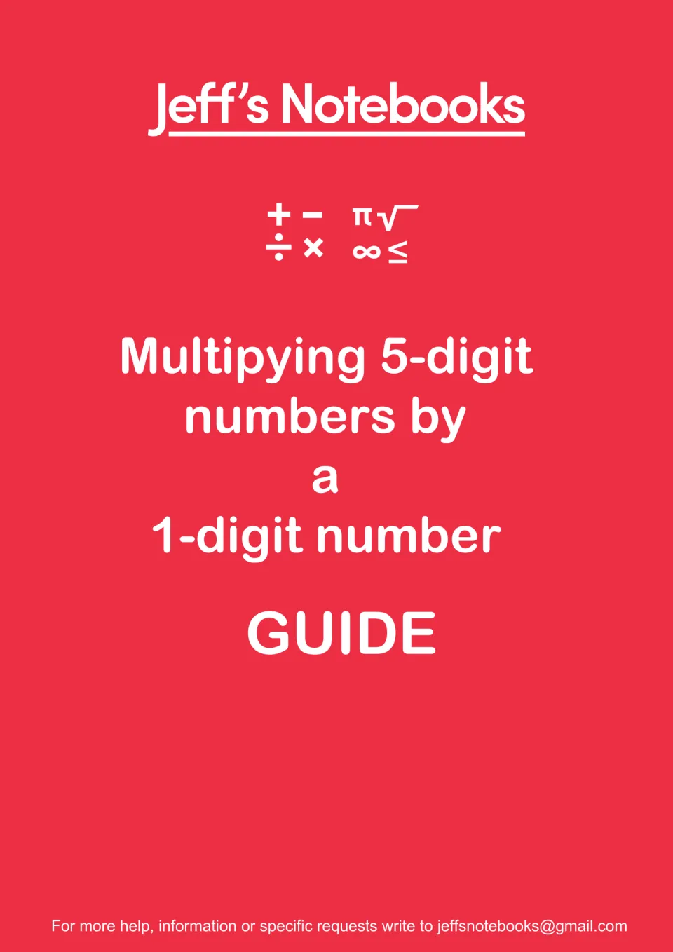 Jeff's Notebooks guide cover for multiplying 5-digit numbers by a 1-digit number, shown with maths symbols