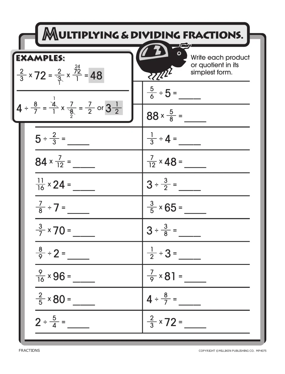 Multiplying and dividing fractions: students solve whole-number-and-fraction products and quotients in simplest form