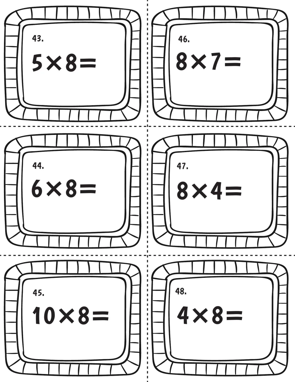 Eights practice, cards 43-48: students multiply 5x8, 6x8, 10x8, 8x7, 8x4 and 4x8, including the 8x4 and 4x8 pair