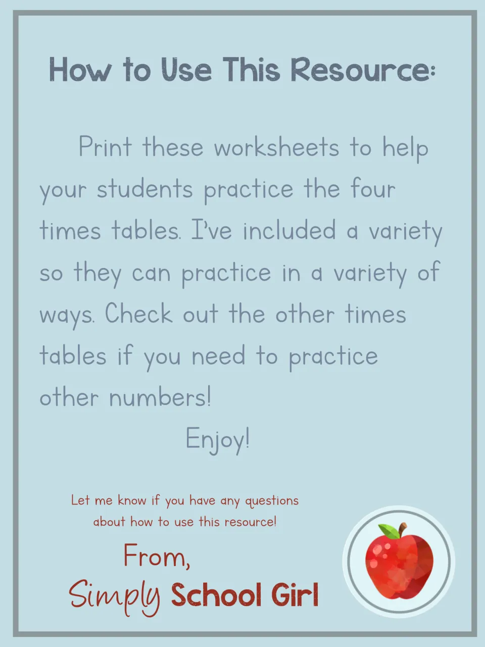 Teacher note titled How to Use This Resource: print the worksheets so students practice times tables in a variety of ways