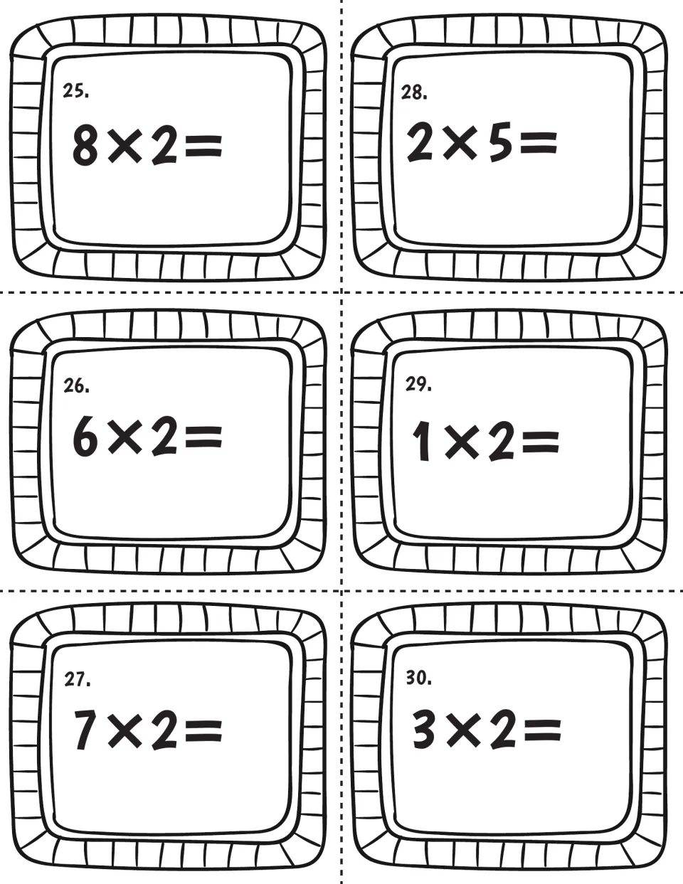 Times-2 practice, cards 25-30: students work out 8x2, 6x2, 7x2, 2x5, 1x2 and 3x2 on six cards to cut out