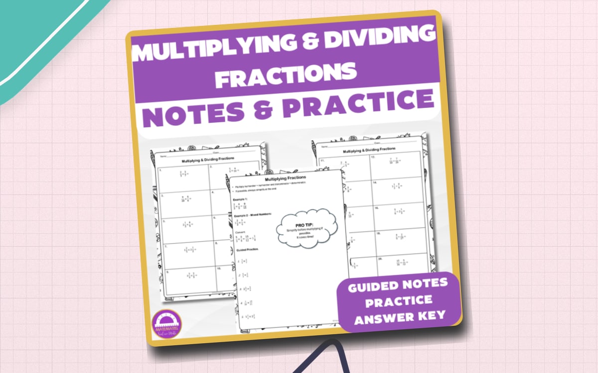 Multiplying and Dividing Fractions Guided Notes with Practice & Answer preview