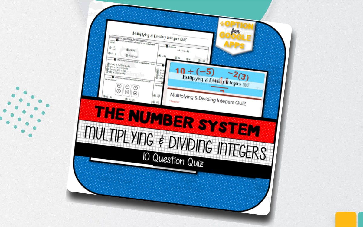 Multiplying & Dividing Integers QUIZ preview: A ten-question multiplying-and-dividing-integers quiz