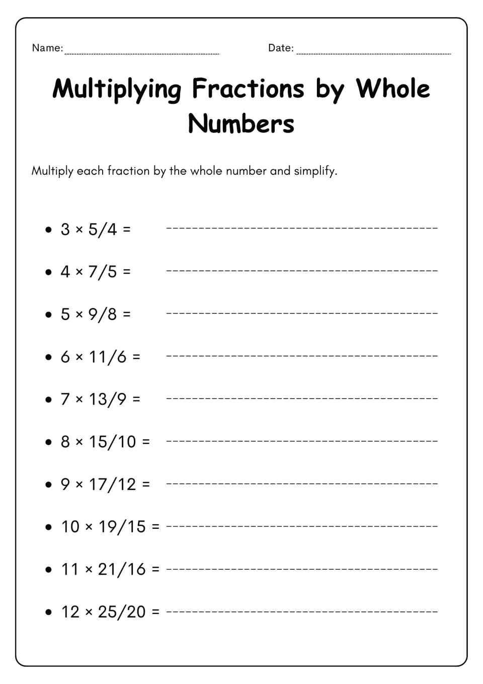 Multiplying improper fractions by whole numbers, like 3 × 5/4 and 12 × 25/20: students multiply and simplify