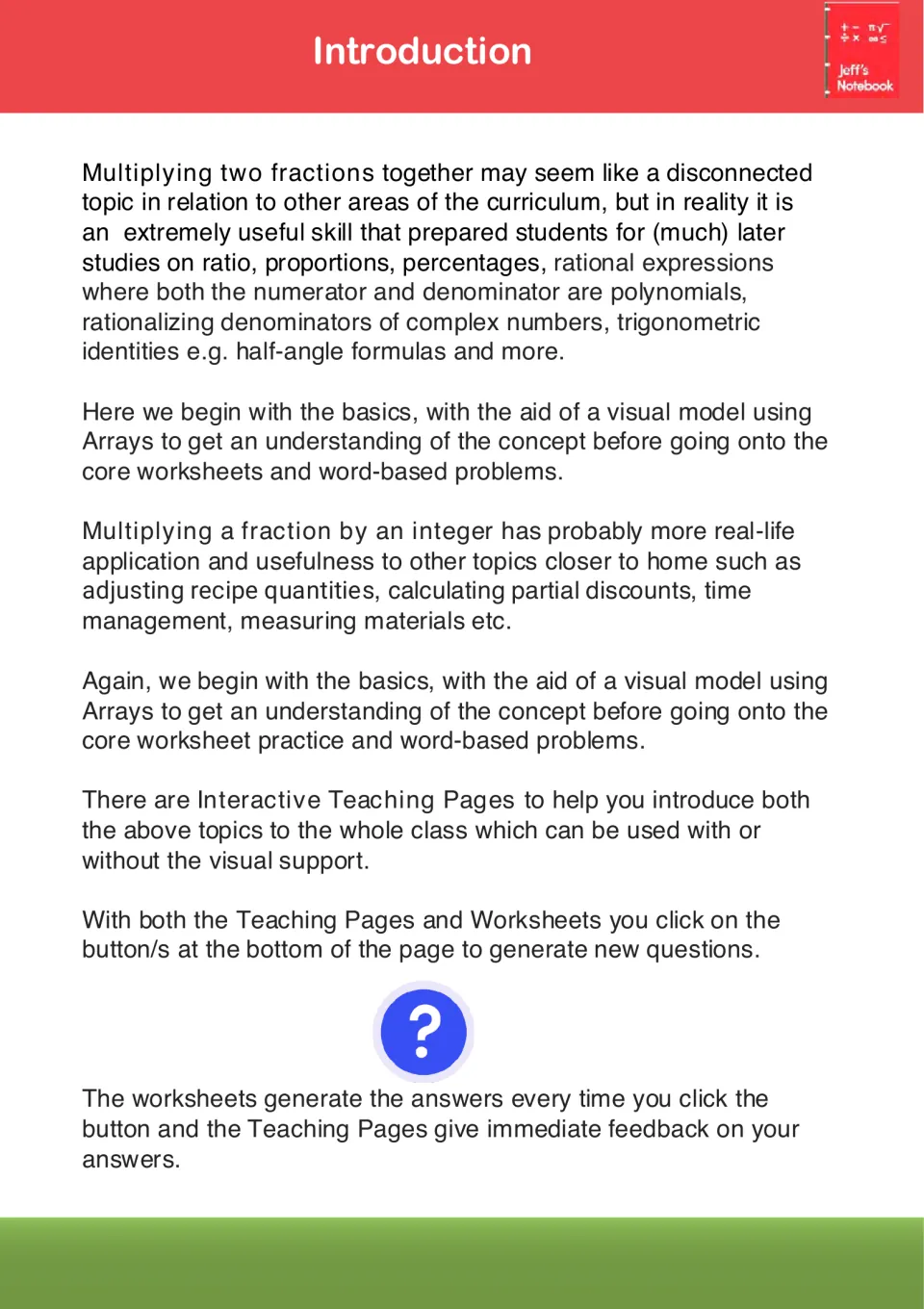 Introduction to fraction multiplication: why the skill matters, array models, and buttons that generate new questions