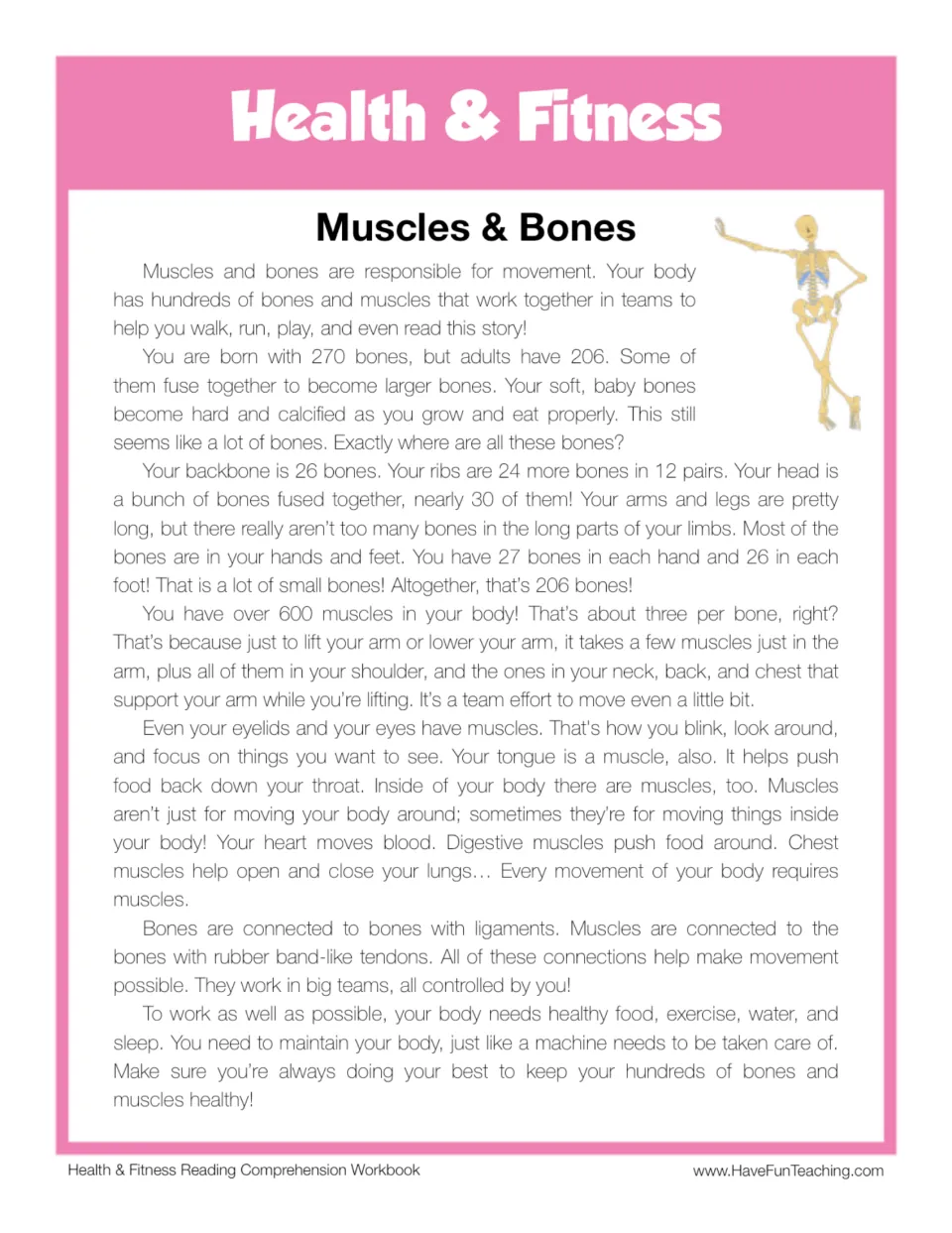 Muscles & Bones reading passage: students read about the 206 adult bones, 600+ muscles, ligaments and tendons