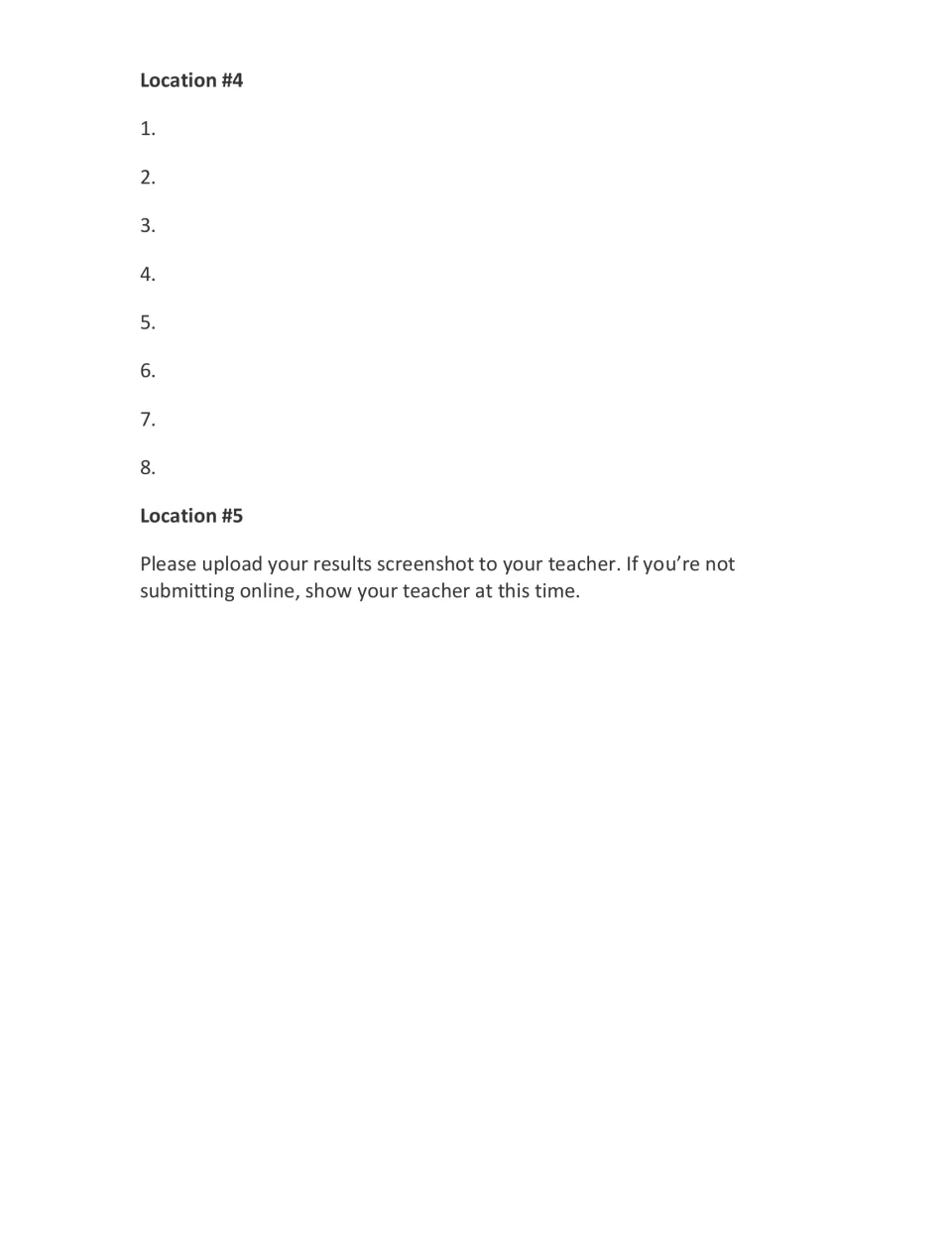 Submission form continued: students record answers 1-8 for Location #4; Location #5 asks for a results screenshot upload
