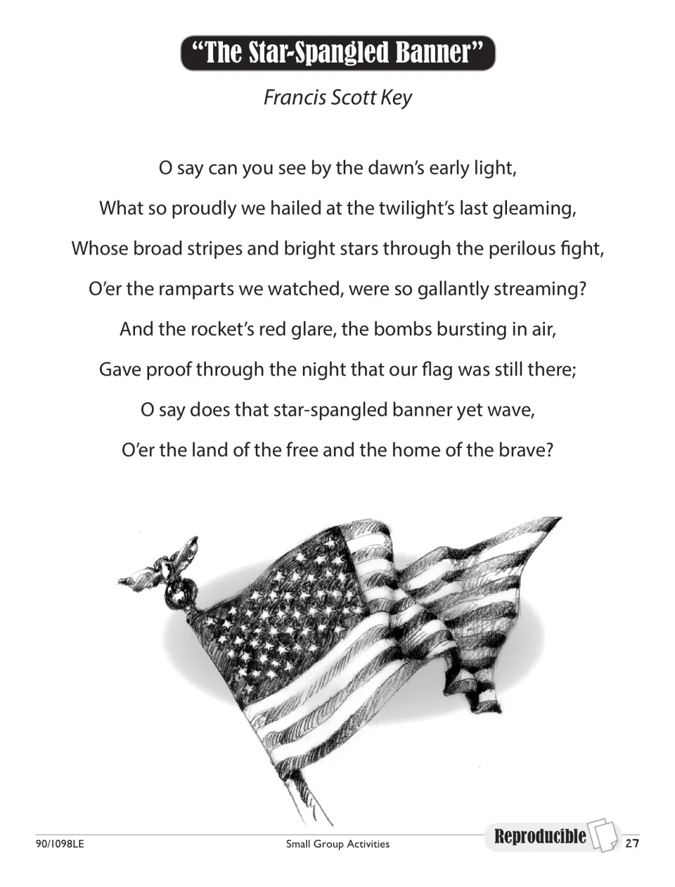 Lyrics to "The Star-Spangled Banner" by Francis Scott Key, first verse, with a sketch of a waving American flag