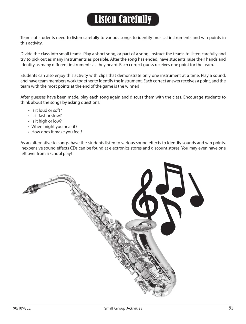 Listen Carefully: teams name the instruments heard in song clips for points, then discuss loud or soft, fast or slow