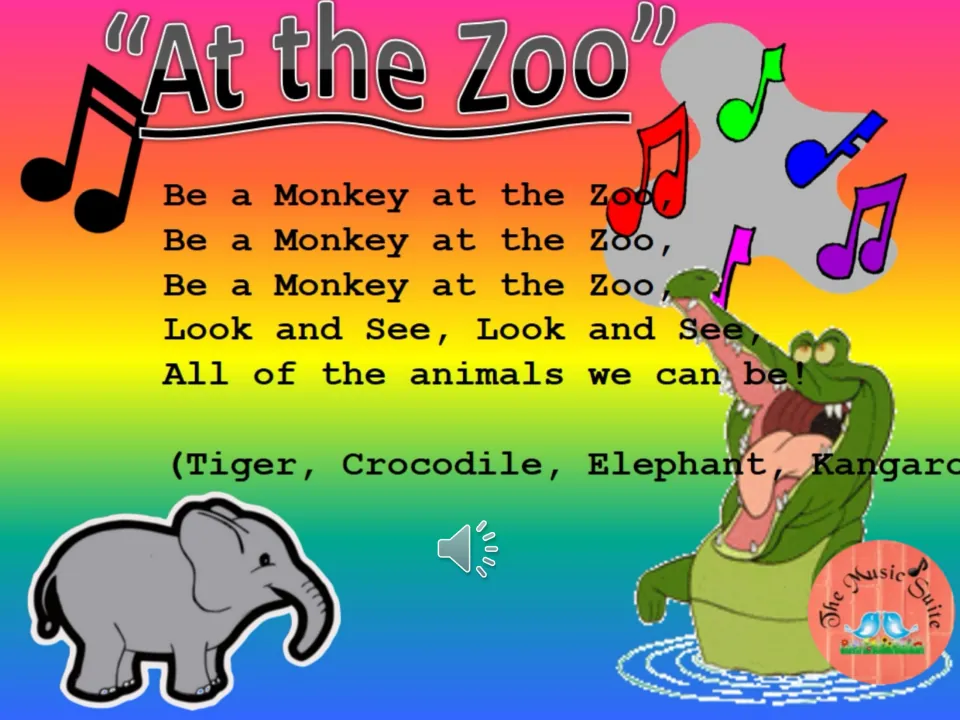 "At the Zoo" song lyrics: students sing "Be a Monkey at the Zoo" and act out animals like tiger, crocodile and elephant