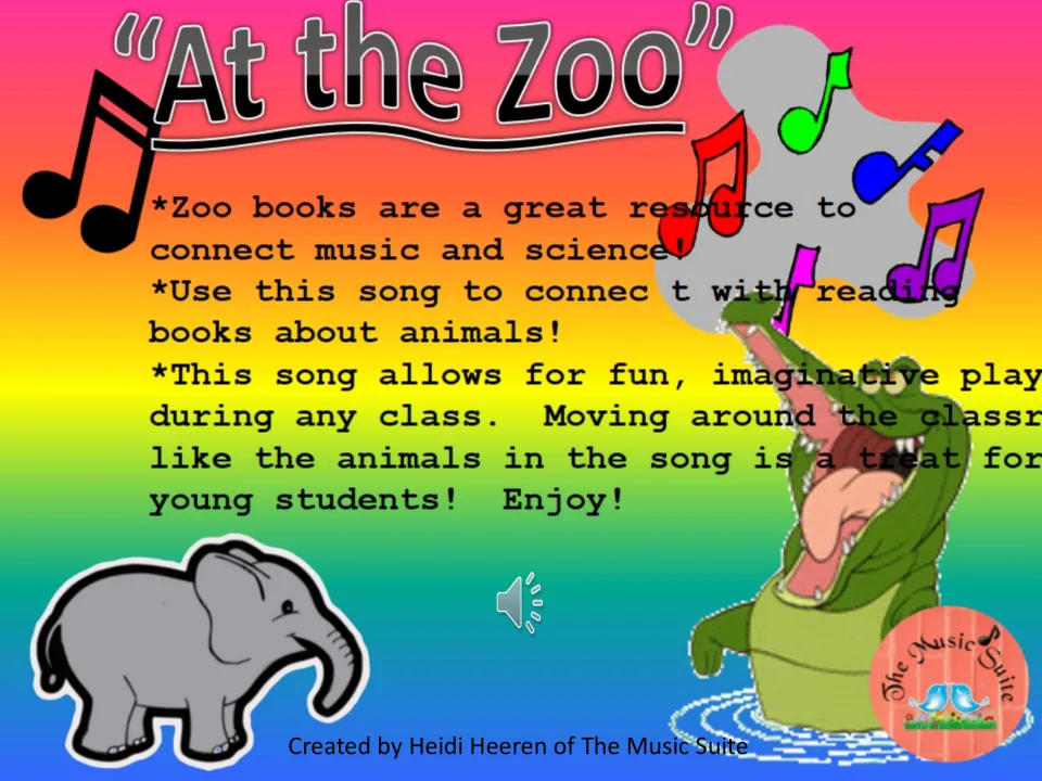 Teacher notes for the zoo song: connect music and science with animal books and move around the room like animals