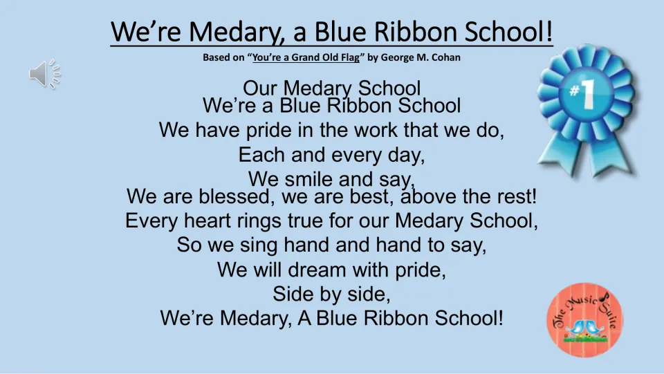 Song lyric slide for Medary School, based on “You’re a Grand Old Flag,” with verses about school pride.