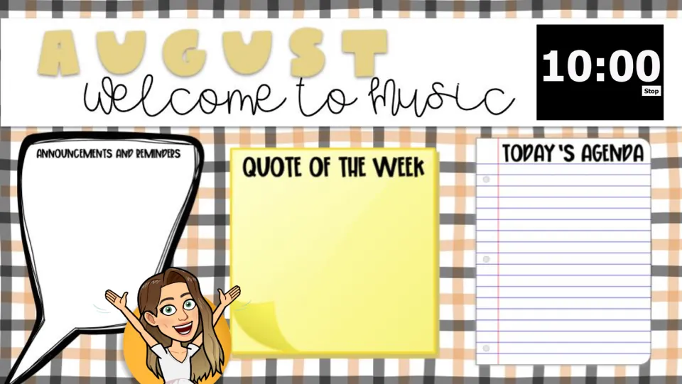 August music welcome slide: Announcements and Reminders, Quote of the Week, Today's Agenda, and 10:00 timer.