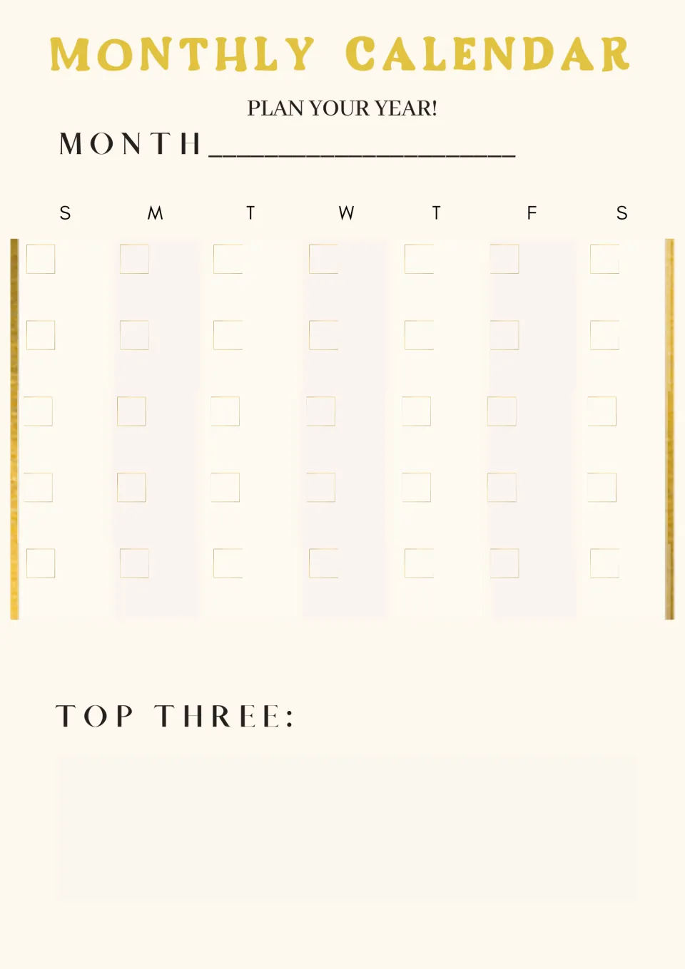 Monthly calendar, Plan Your Year: teachers write in the month and dates for each week, then list their Top Three priorities