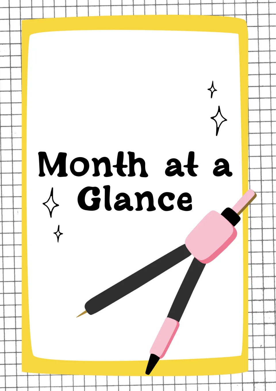 Month at a Glance section divider with the heading in bold type and a pink and black drawing compass