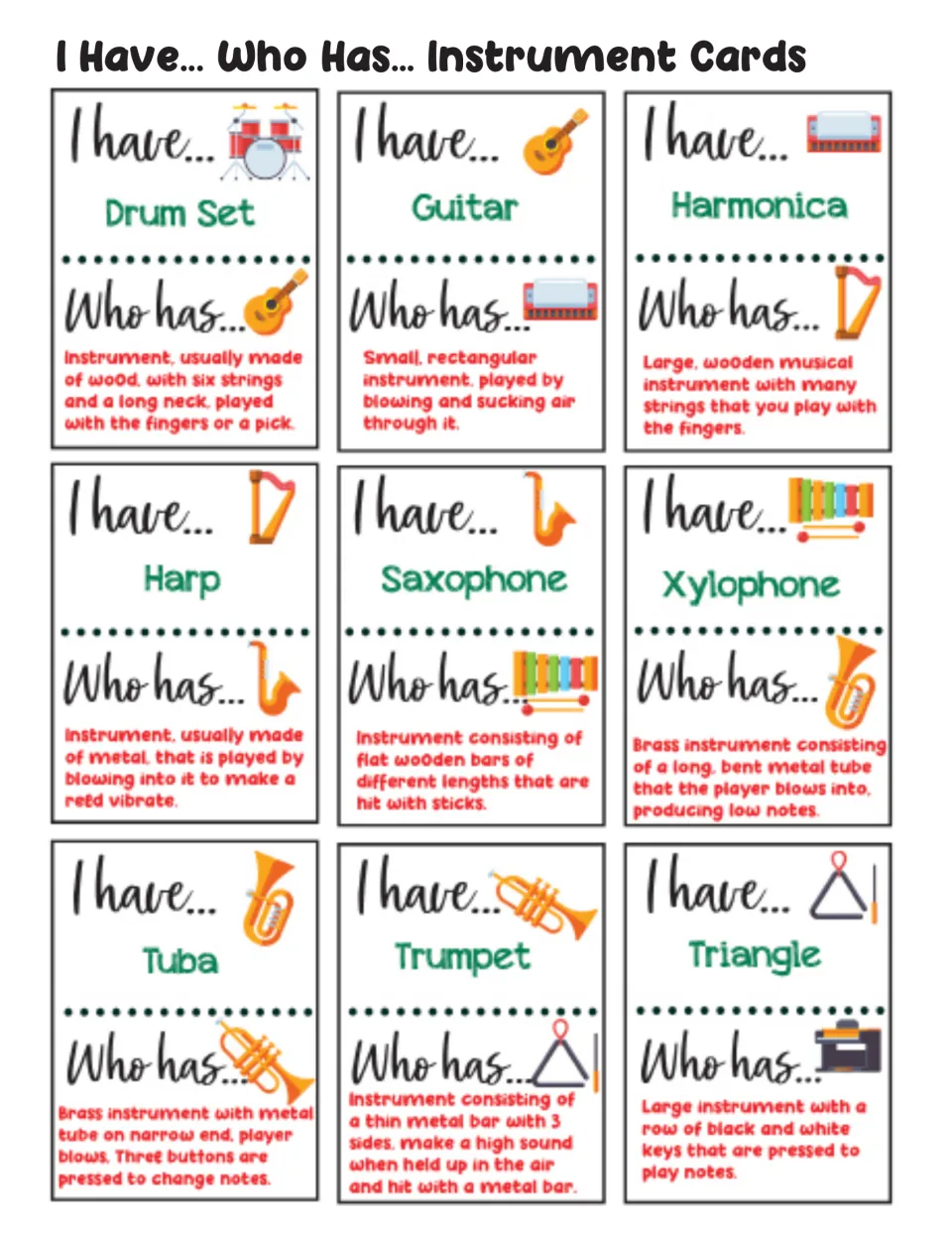 I Have Who Has instrument cards: nine cards such as drum set, harp and tuba, each with a clue for the next instrument