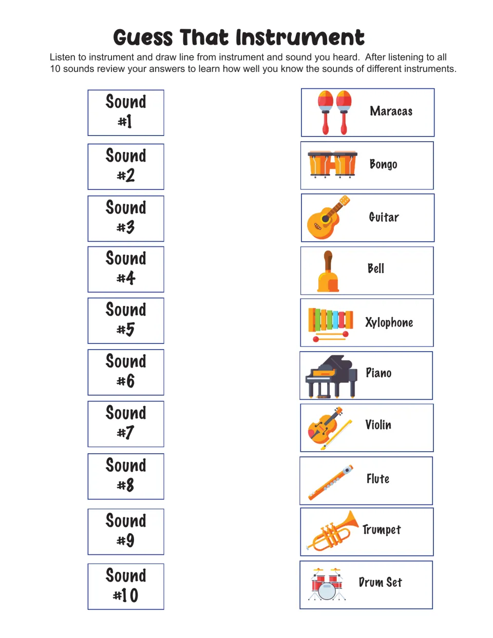Guess That Instrument: students hear 10 sounds and draw lines matching each to maracas, guitar, piano, flute and more