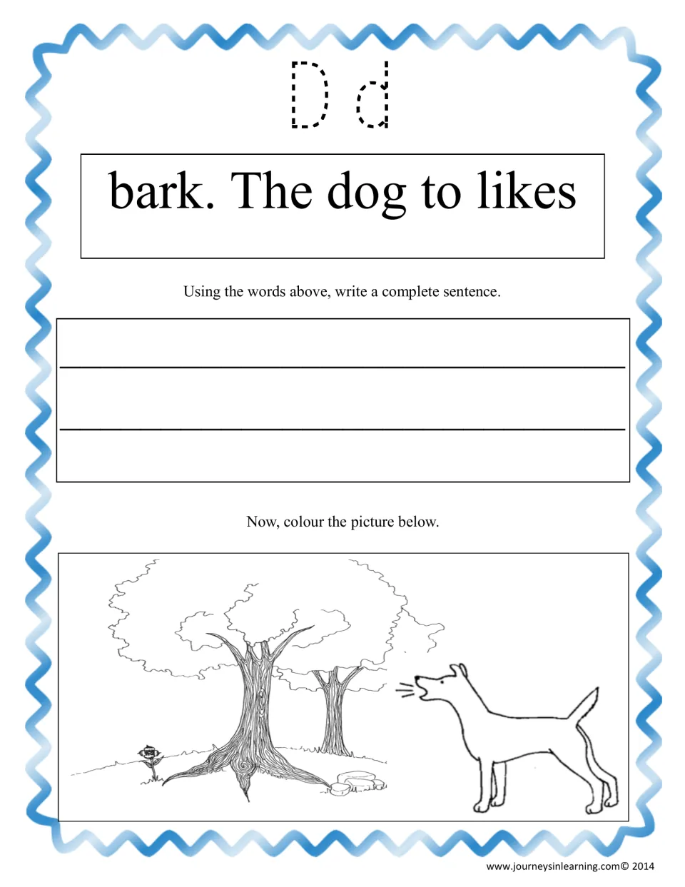 Letter Dd unscrambling: trace Dd, order 'bark. The dog to likes' into a sentence and colour a dog barking by trees