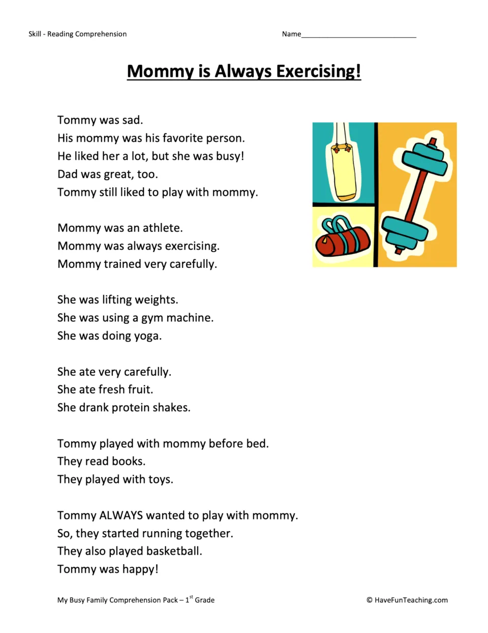 Second reading passage: Tommy's mommy is a busy athlete who starts running and playing basketball with him