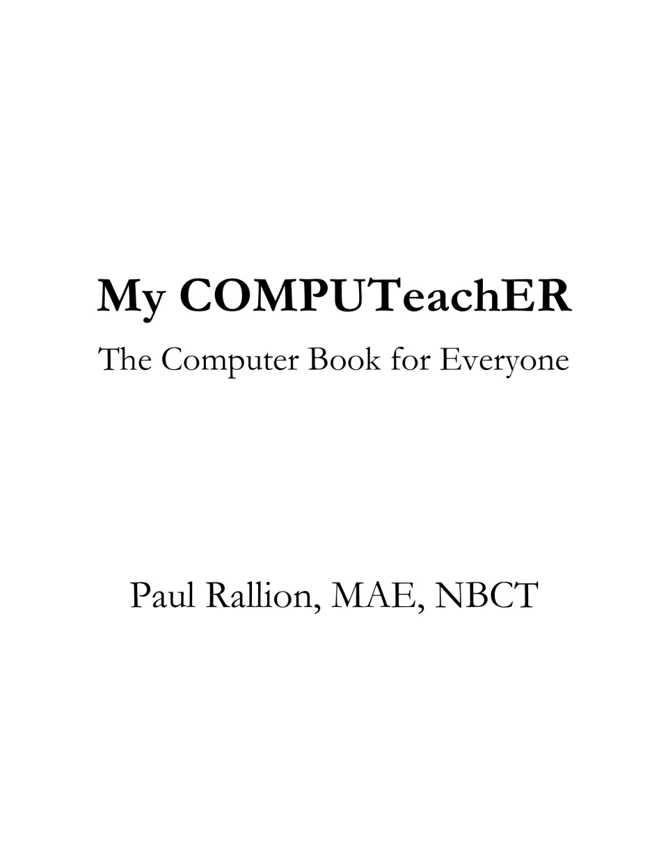 Title page of the computer skills eBook, identifying its author as Paul Rallion with MAE and NBCT credentials