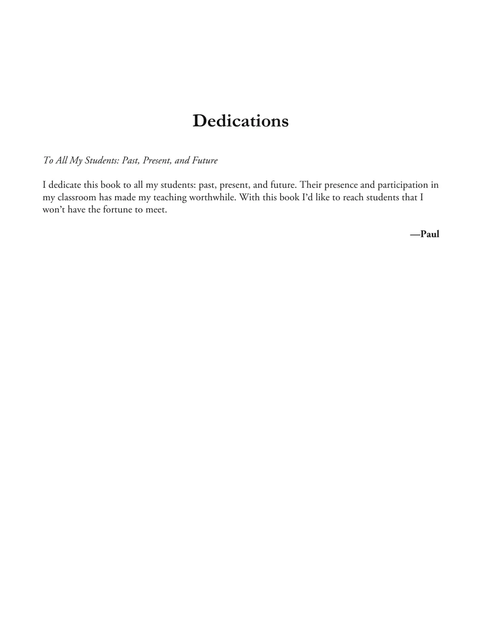 Dedication in the computer skills eBook to the author's past, present, and future students, signed Paul