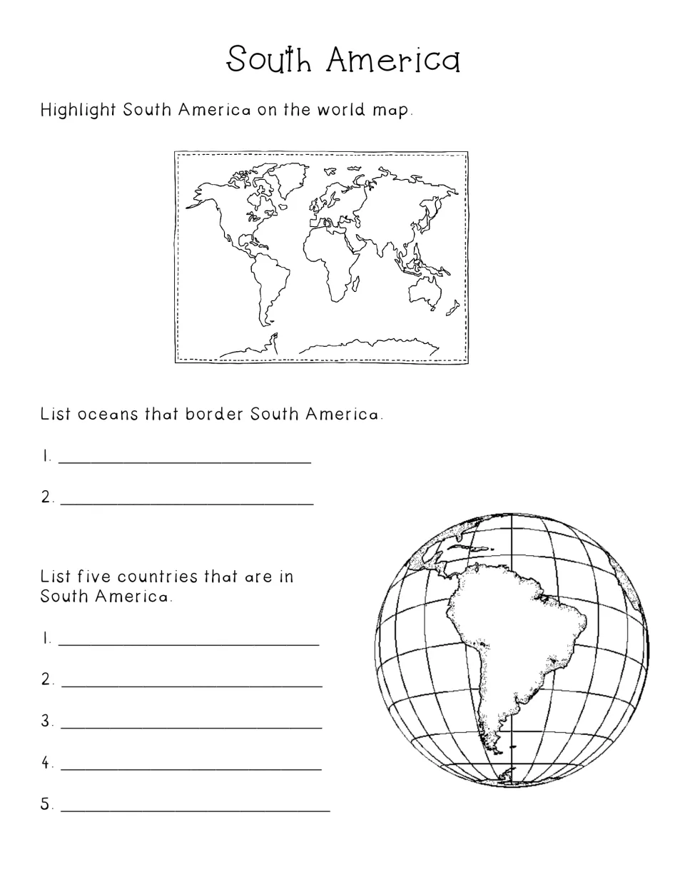 South America: students highlight it on a world map, list two bordering oceans and write five countries found there